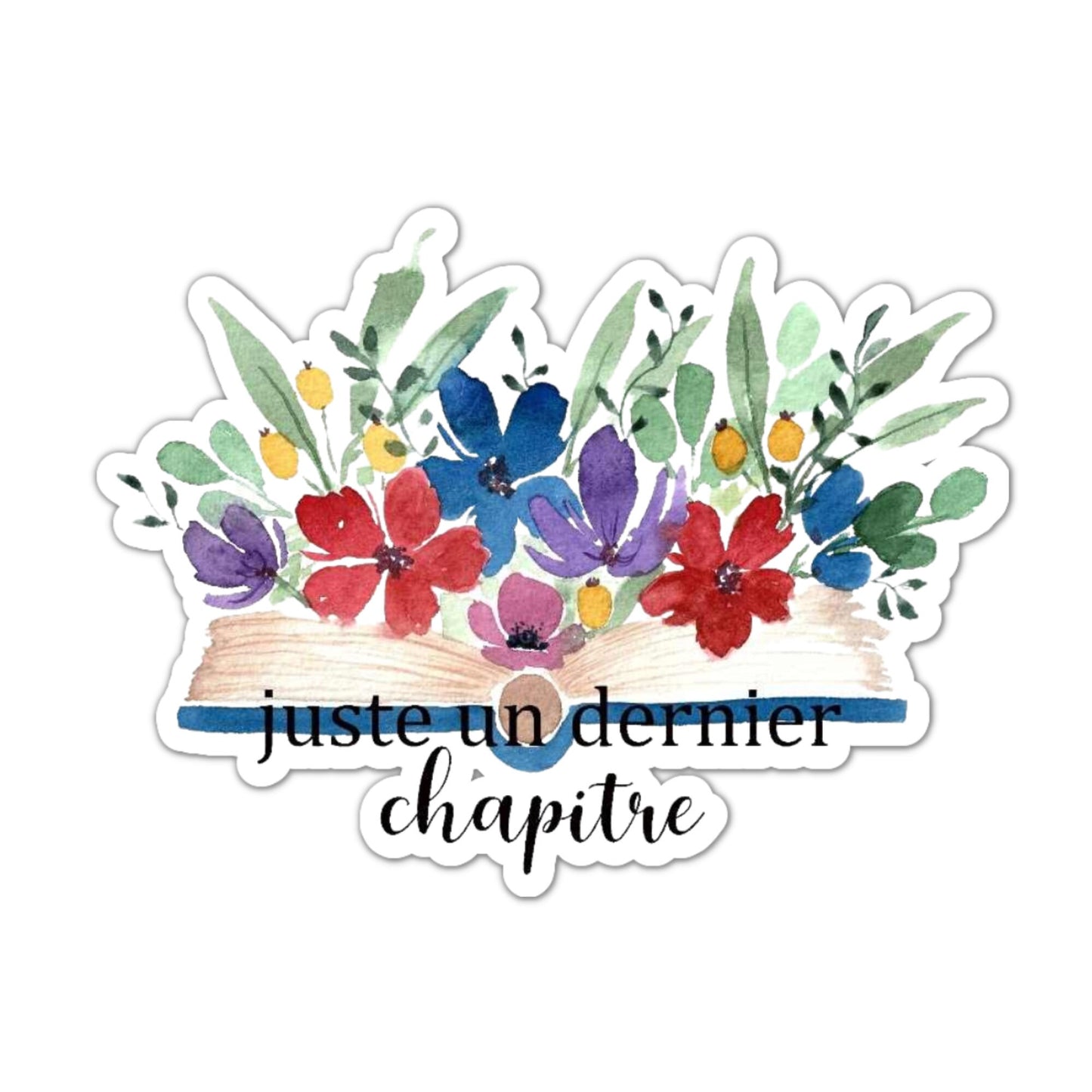Autocollant juste un dernier chapitre