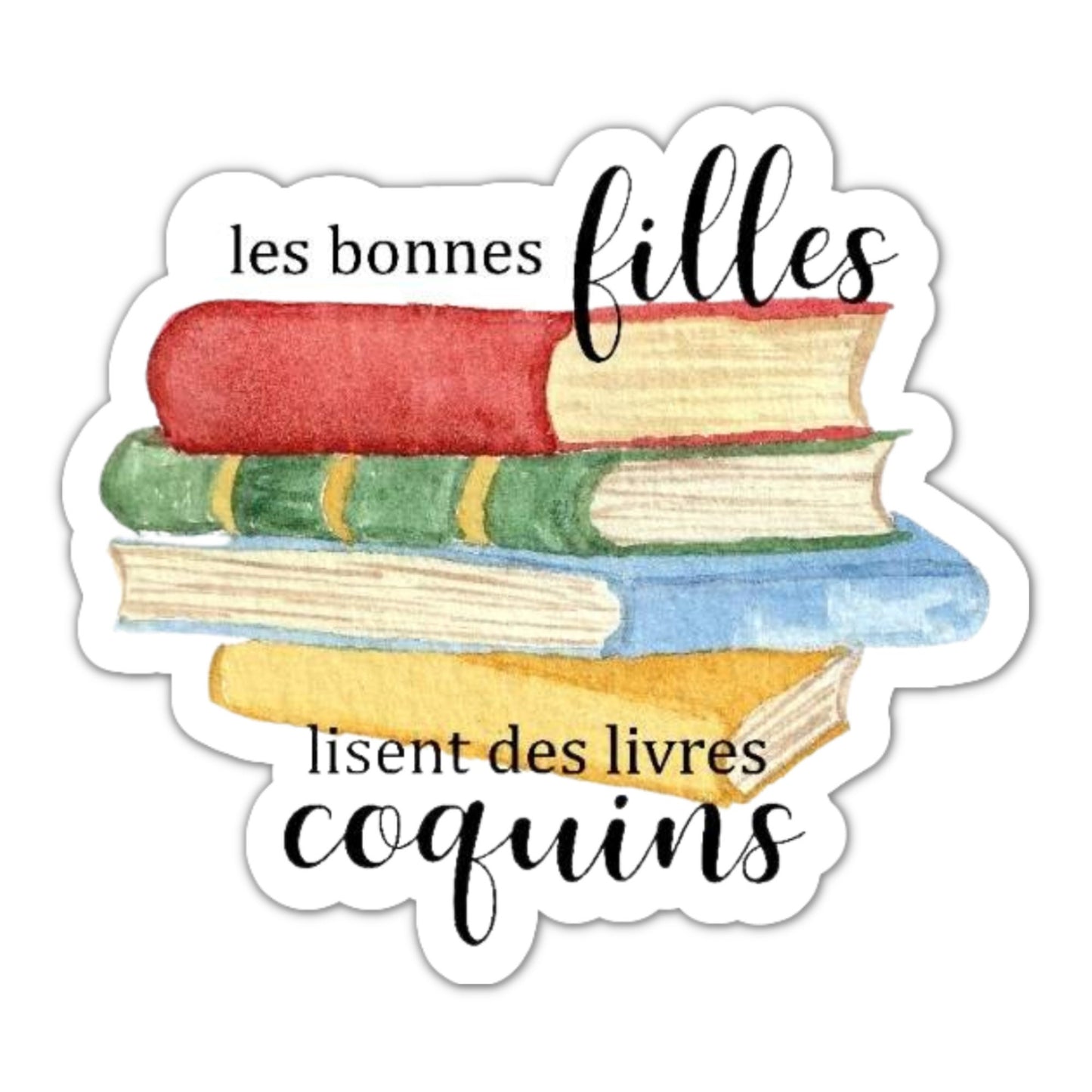 Autocollant bonnes filles
