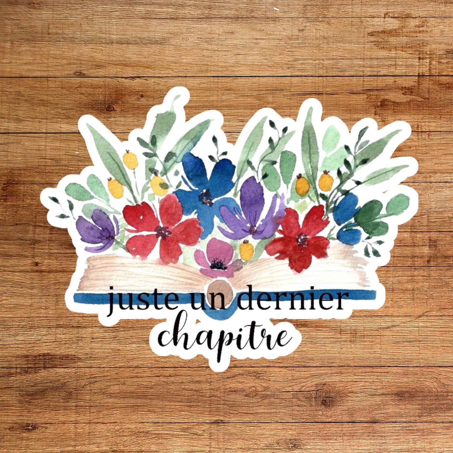Autocollant juste un dernier chapitre